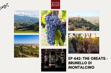 Ep 442: The Greats -- Brunello di Montalcino