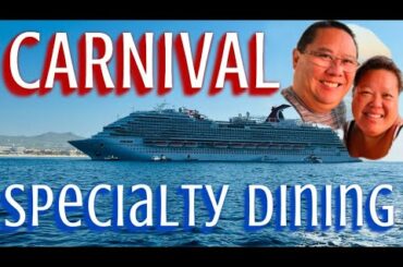 Carnival Cruise extra charge dining worth your money?