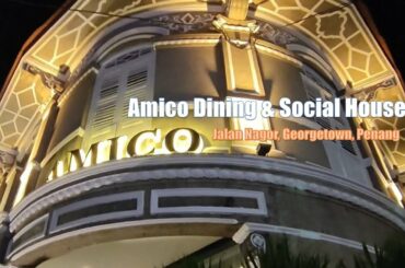Amico Dining & Social House | Italian theme kitchen | elegant and romantic cafe