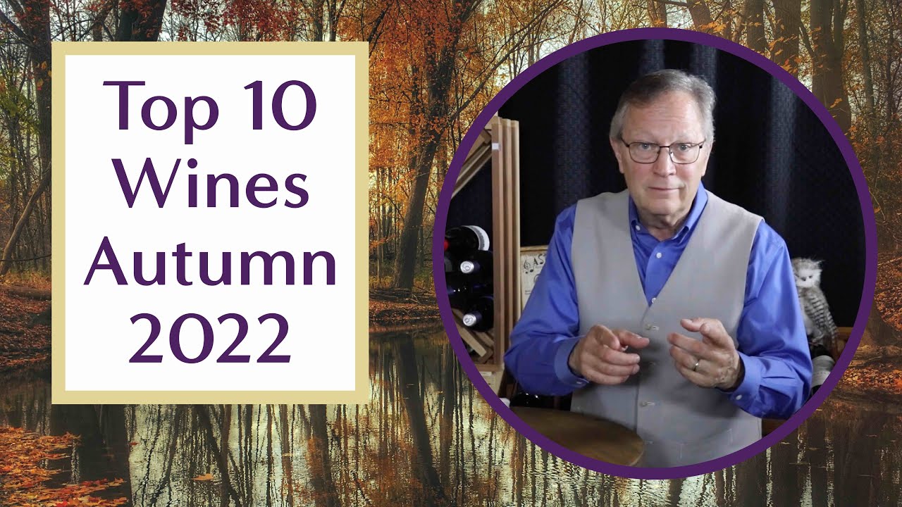 Top 10 Wines for Autumn 2022 – Best Wines for Fall Top 10 Wines for Autumn 2022 - Best Wines for Fall