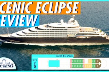 Scenic Eclipse Review & Tour ~ Scenic Luxury Cruises & Tours Review