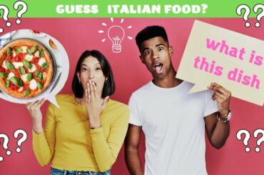Quiz Food/ Italian Food