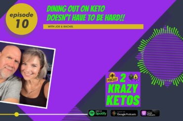 How to eat out on the Ketogenic Diet | 2 Krazy Ketos Podcast episode #10