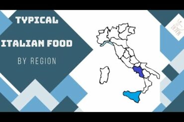 Only in Italy | Typical Italian Food by regions [part 3]