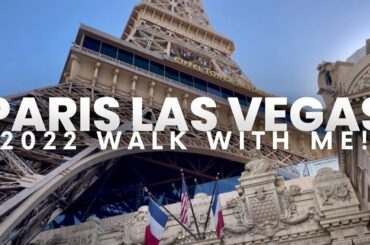 Paris Las Vegas 2022 Strip Hotel and casino tour
