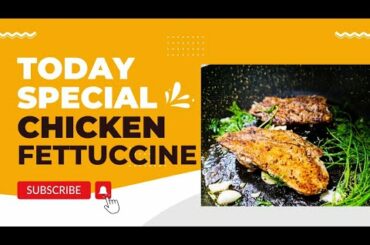 CREAMY CHICKEN FETTUCCINI| ITALIAN FOOD | #FOODVLOG