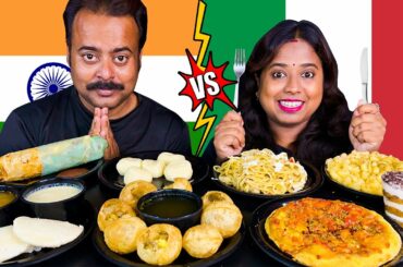 INDIA Food vs ITALY Food Eating Challenge | DESI VS CHINESE Food Challenge