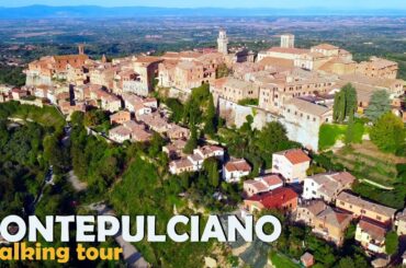 MONTEPULCIANO, Tuscany [ Italy walking tour in 4k ] 2022