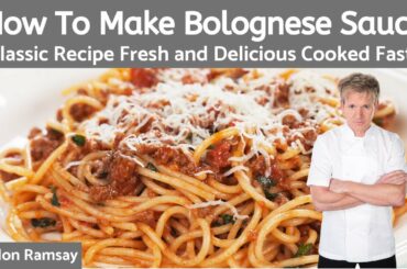 Bolognese Sauce The Best (Authentic Italian Dinner Recipe) - Gordon Ramsay