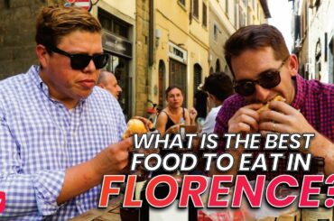 FLORENCE Top Foods to Try