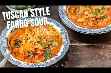 Tuscan Farro Soup with White Beans! Easy, flavor-packed, and budget friendly!