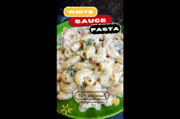 white sauce pasta | pasta shorts recipe #recipe #shorts
