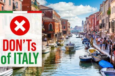 What NOT to do in ITALY - DON'Ts of Italy [Travel Guide]