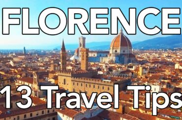 13 Tips for a FANTASTIC Trip to Florence