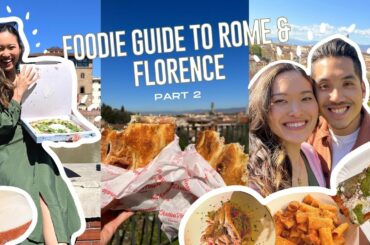BEST food to eat in ITALY ROME & FLORENCE Part 2 | Ultimate Foodie's Guide