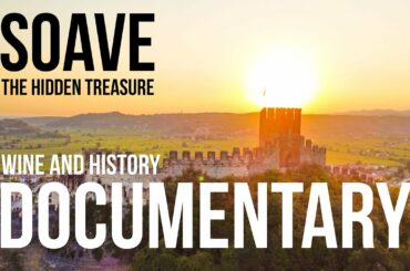 SOAVE | WINE HISTORY DOCUMENTARY | Most beautiful village in Italy 2022 | Medieval Castle/Borghi