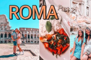 ROME, Italy | Eat & Explore the BEST of ROMA (Vlog Part 2)