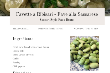 Favette a Ribisari / Fave alla Sassarese - Sassari style Fava Beans - A great and versatile Sardinian recipe