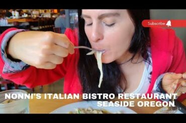 Check out my YouTube video. Nonni's Italian Bistro Restaurant seaside Oregon. #food #beach #mukbang