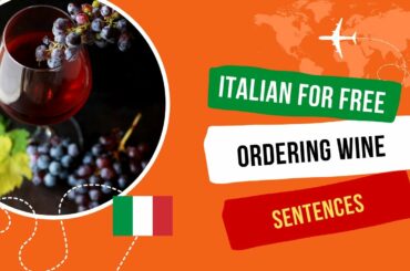 [Learn Italian For Free]  How to order wine