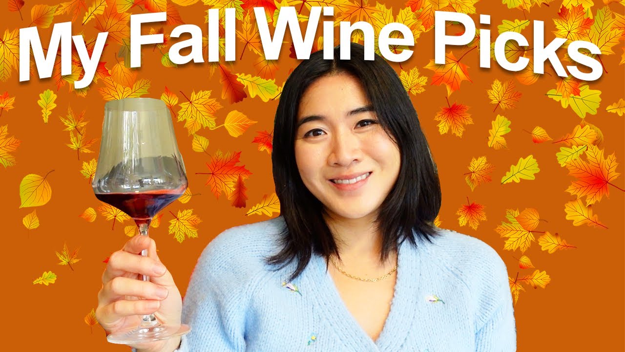 My Fall Wine Picks – What I am drinking this fall My Fall Wine Picks - What I am drinking this fall