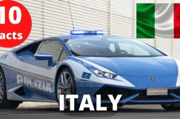 10 Interesting Facts About Italy