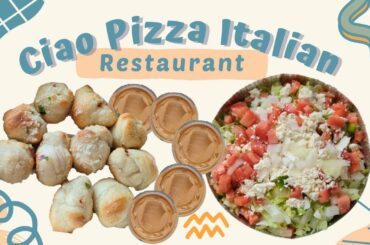 Reviewing Ciao Pizza Italian Restaurant - BEST HOMEMADE SALAD DRESSING!