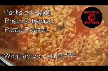 Grandma’s Pasta Fazool