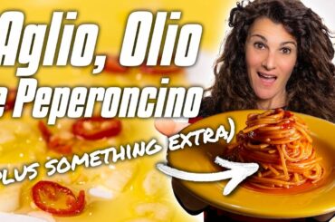 The Simplest Pasta Recipe: AGLIO OLIO E PEPERONCINO (...but with some twists)