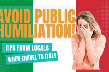 Don't Do This If You Travel to Italy! Top 10 Tips From Locals!