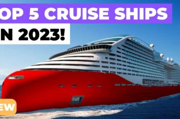 TOP 5 BEST NEW CRUISE SHIPS IN 2023! (ft Royal Caribbean, Carnival, Norwegian, MSC, Disney, Virgin)