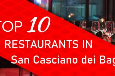 Top 10 best Restaurants in San Casciano dei Bagni, Italy
