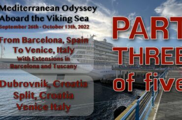 Mediterranean Odyssey Part Three - Barcelona to Venice - Aboard the Viking Sea