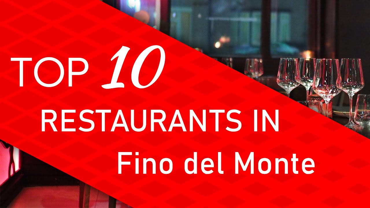 Top 10 best Restaurants in Fino del Monte, Italy Top 10 best Restaurants in Fino del Monte, Italy