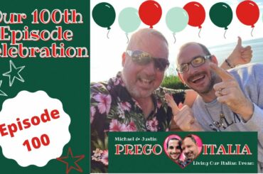 100 Episodes In Italy -Life In Scalea, Calabria, Italy - Episode 100