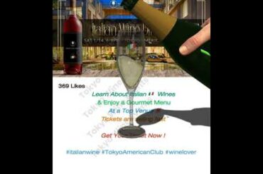 Italian Wine Dinner at Tokyo American Club