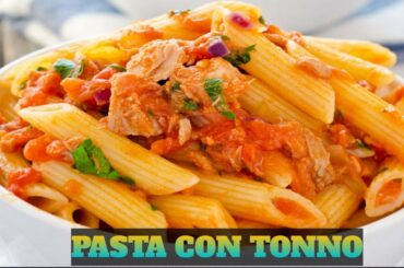Pasta con tonno easy and taste italian recipe