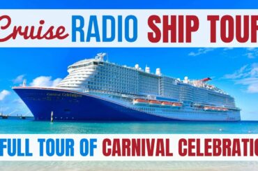 Carnival Celebration Full Ship Tour | Carnival Cruise Line