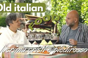 Old italian food - lacrima cristi e piedirosso  88