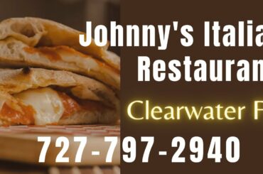 Johnny's Italian Restaurant - Calzones & Strombolis - Clearwater FL 33759 | Local Dining