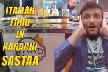 Italian Cuisine And Food By Karachi Cuisine | Located At Hussainabad | Street Food In Karachi