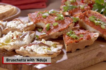 Bruschetta with 'Nduja