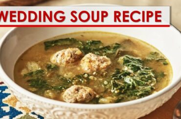 Italian Wedding Soup Recipe