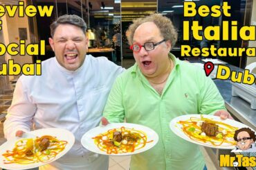 Italian food tour in Dubai. Reviewing the Social restaurant in Palm Jumeirah
