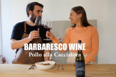 Sommelier and Chef from Italy pair Barbaresco wine with Pollo alla Cacciatora