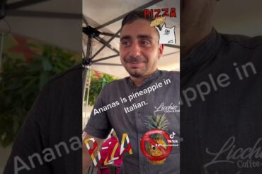 Pineapples Pizza in Italy! Pineapple pizza is a felony even in Italy! Pineapple Pizza is illegal!
