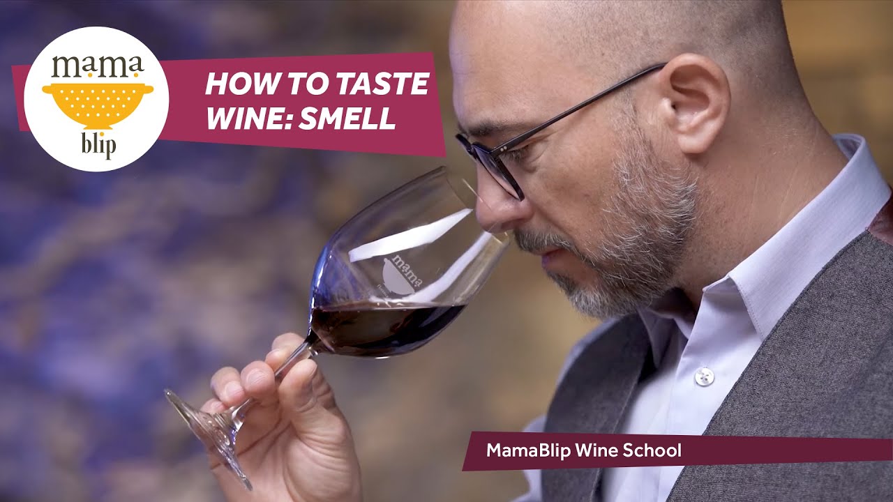 How to taste Wine: smell How to taste Wine: smell