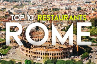 The Top 10 BEST Restaurants in Rome, Italy (2023)
