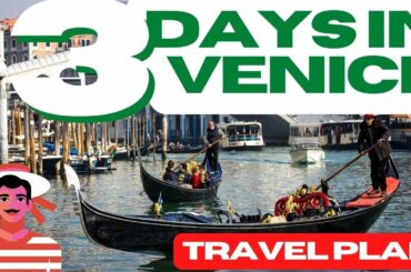 3 days in Venice || Travel Plan || ITALY