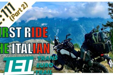 The Italian TET towards Torino  (E:111 - Part 2)